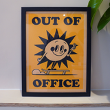 Out Of Office Framed Sample Sale Print