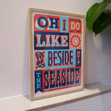 I Do Love To Be Beside The Seaside Framed Sample Sale Print