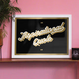 Inspirational Quote Gold Screenprint