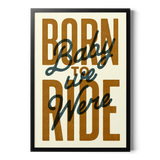 Born to Ride