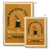 Those Who Chop The Wood - Gold