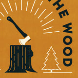 Those Who Chop The Wood - Gold