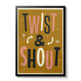 Twist & Shout - Giclée Print